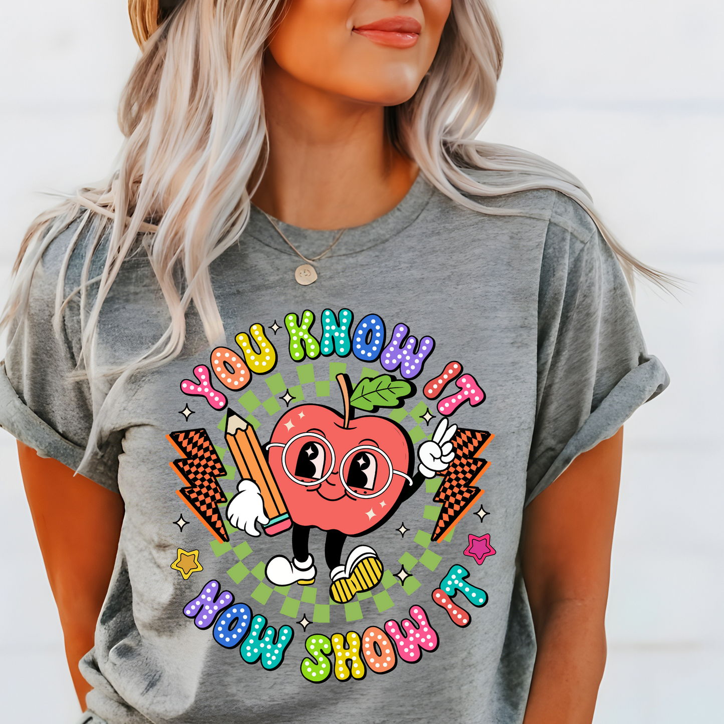 You know it now show it