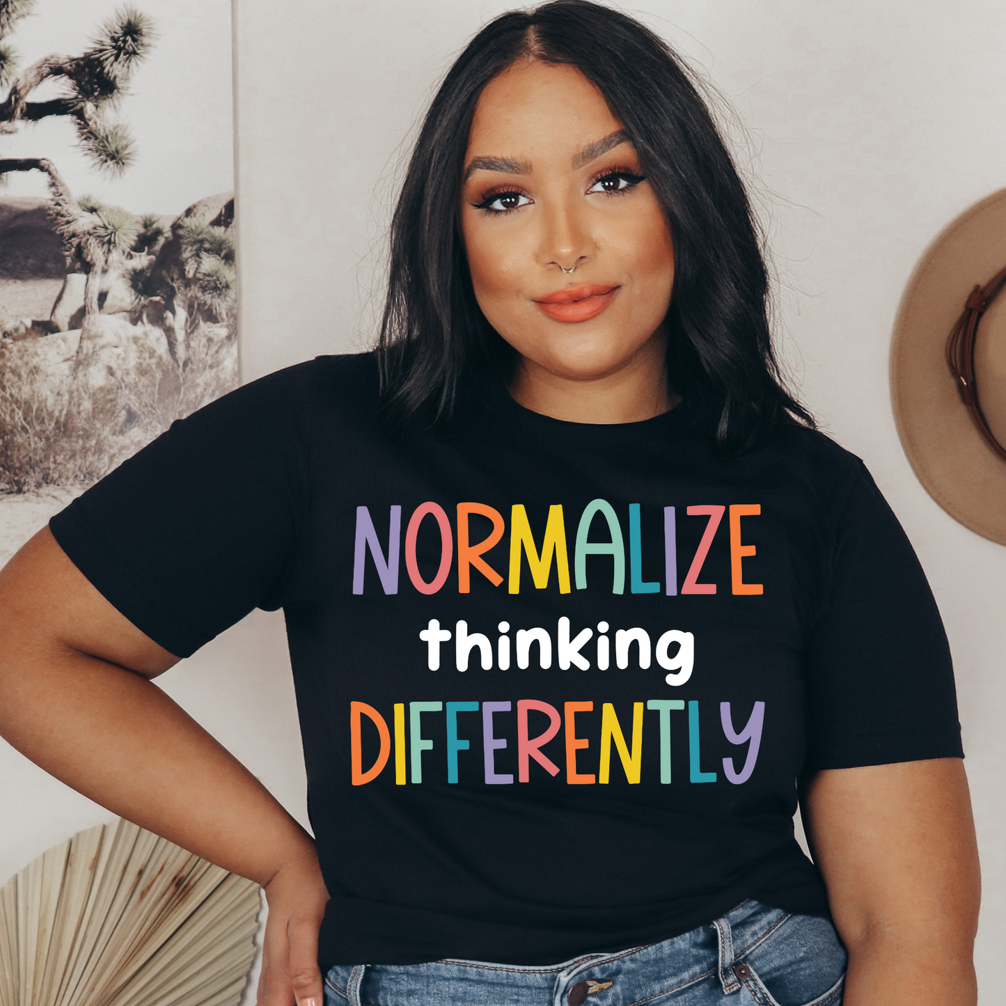Normalize thinking differently