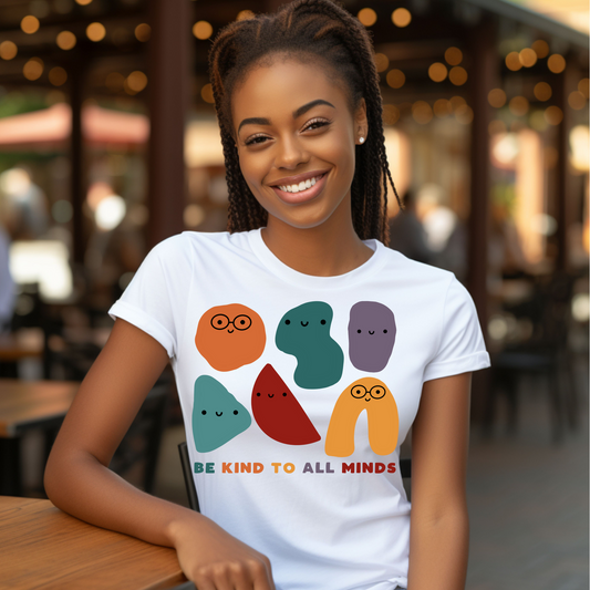 Be Kind to All Minds