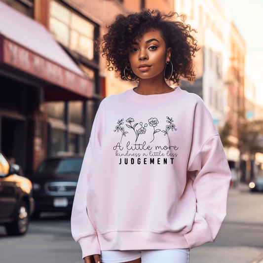 A little less judgement