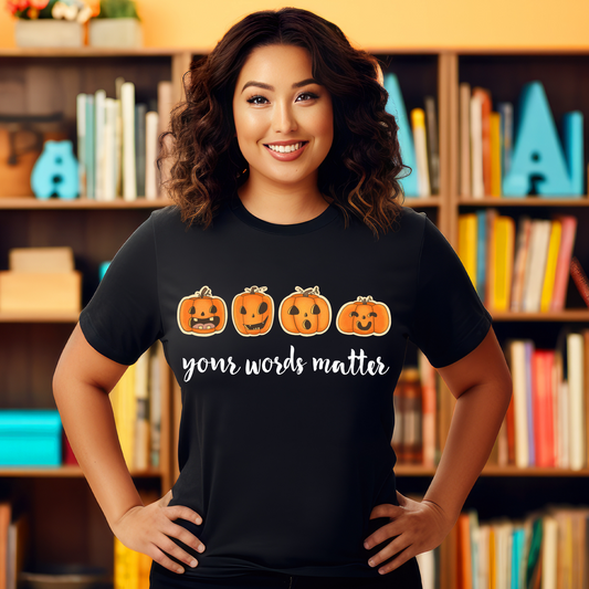 Your Words Matter