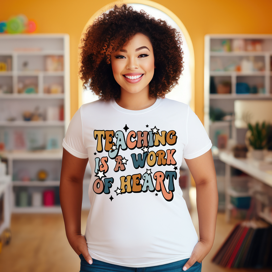 Teaching is a Work of Heart