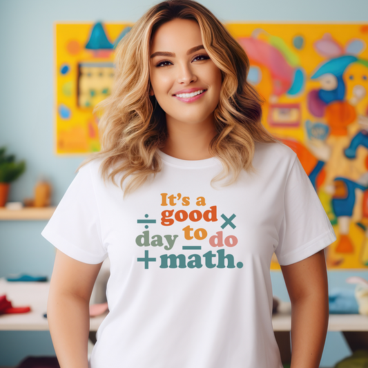 Good Day to do Math