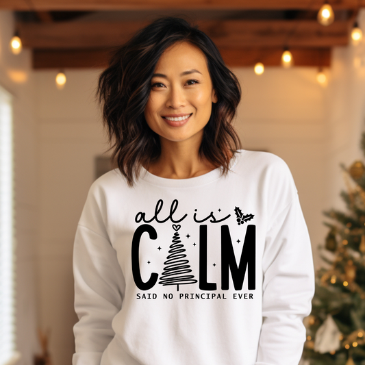 All is Calm Principal