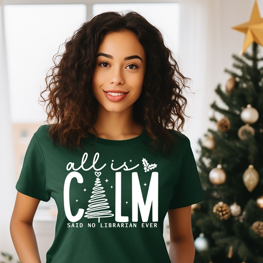 All is Calm Librarian